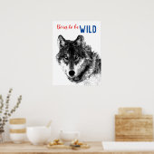 Geboren als Wild Black en White Wolf Motivatie Poster (Keuken)