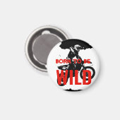Geboren als Wild Motocross Motorcycle Sport Magneet (Voorkant / Achterkant)