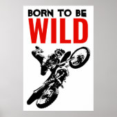 Geboren als Wild Motocross Motorcycle Sport Poster (Voorkant)
