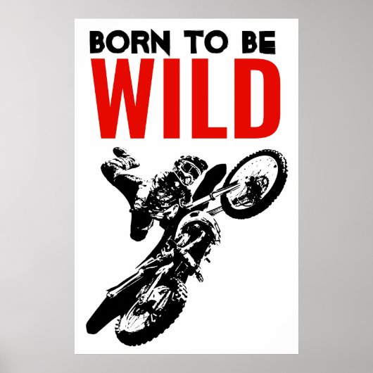 Geboren als Wild Motocross Motorcycle Sport Poster (Voorkant)