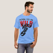 Geboren als Wild Motocross Motorcycle Sport T-shirt (Voorkant volledig)