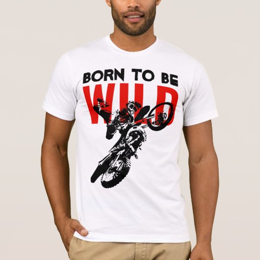 Geboren als Wild Motocross Motorcycle Sport T-shirt (Voorkant)
