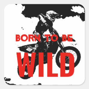 Geboren als Wild Motocross Motorcycle Sport Vierkante Sticker