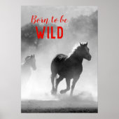Geboren als Wilde Black en White Running Horses Poster (Voorkant)