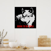 Geboren als wilde Motivatie Pop Art Wolf Poster (Keuken)