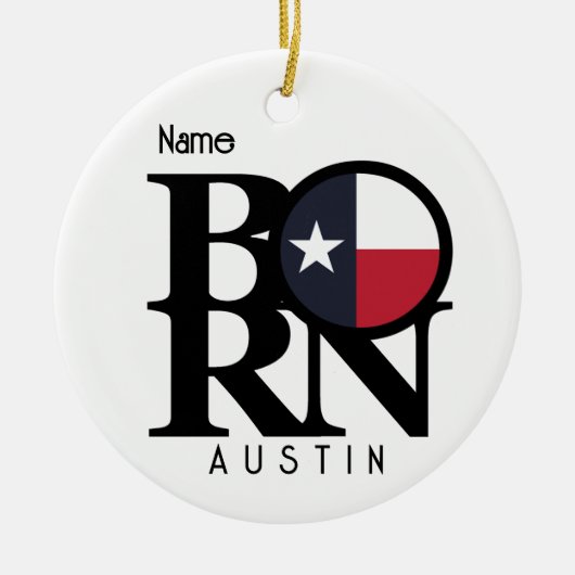 GEBOREN Austin Texas Keramisch Ornament (Voorkant)