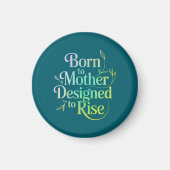 Geboren bij Mother Quote Magnet (Voorkant)