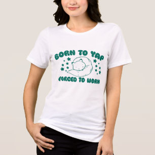 Geboren bij Yap gedwongen om te werken Tri-Blend Shirt