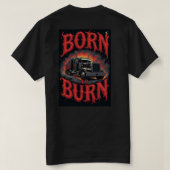 Geboren Burn. T-shirt (Design achterkant)