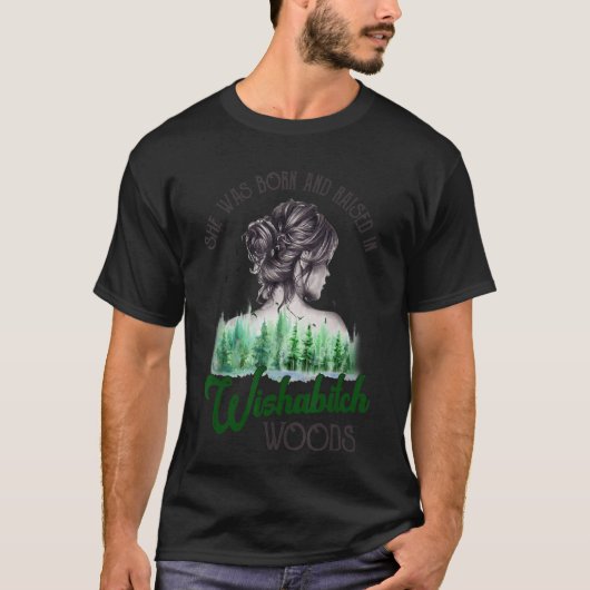 Geboren en opgefokt in Bossen van Wishabitch Campi T-shirt (Voorkant)