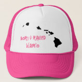 GEBOREN EN VERHOOGD WAIPI TRUCKER PET (Voorkant)