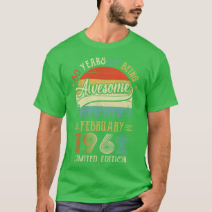 Geboren februari 1962 60ste verjaardag Gemaakt in T-shirt