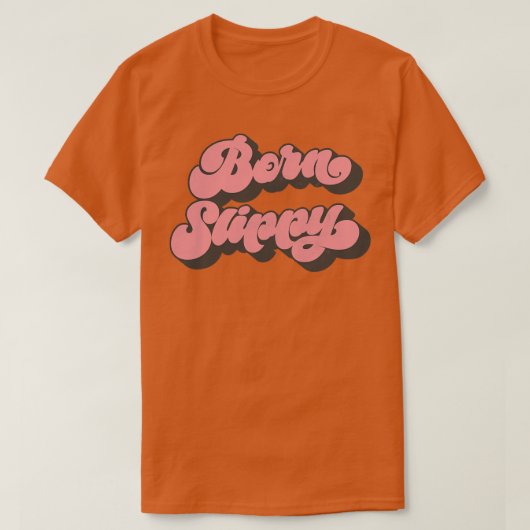 Geboren glibberig t-shirt (Design voorkant)