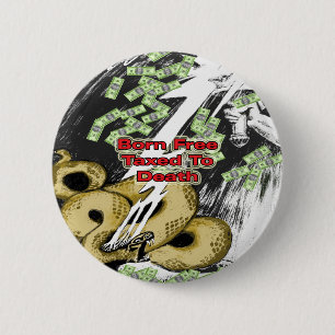 Geboren Gratis belast tot de dood Ronde Button 5,7 Cm