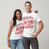 Geboren gratis maar nu ben ik duur grappig 4th van t-shirt (Unisex)