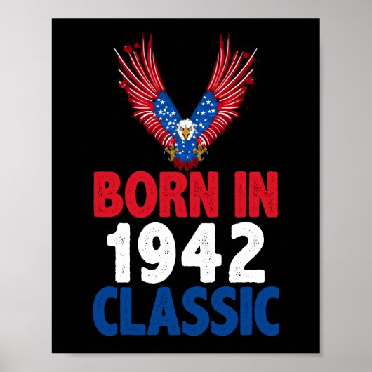 Geboren in 1942 Klassiek Poster (Voorkant)