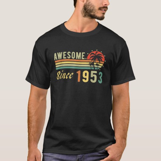 Geboren in 1953 Geweldige sinds 1953 noodlijdende  T-shirt (Voorkant)