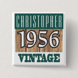 Geboren in 1956 vierkante button 5,1 cm