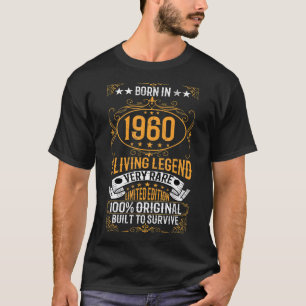 Geboren in 1960 De levende legende is zeer zeldzaa T-shirt