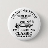 geboren in 1962  verjaardagscadeau mannen cadeau ronde button 5,7 cm (Voorkant)