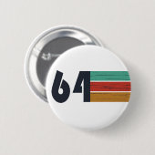 Geboren in 1964  jaar ronde button 5,7 cm (Voorkant /achterkant)