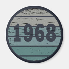 Geboren in 1968  verjaardagscadeau magneet