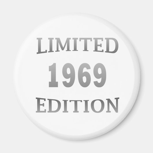 Geboren in 1969 op  verjaardag magneet (Voorkant)