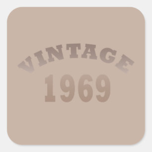 Geboren in 1969 op  verjaardag vierkante sticker