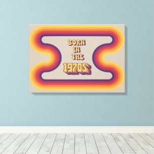 Geboren in 1970, Millennials, Gen X, Geboortejaar Canvas Afdruk
