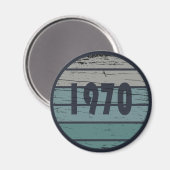 Geboren in 1970 verjaardagscadeau magneet (Voorkant / Achterkant)