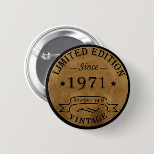 Geboren in 1971 op  leeftijd ronde button 5,7 cm