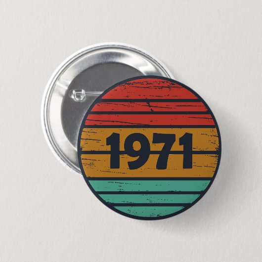 Geboren in 1971 verjaardagscadeau ronde button 5,7 cm (Voorkant /achterkant)