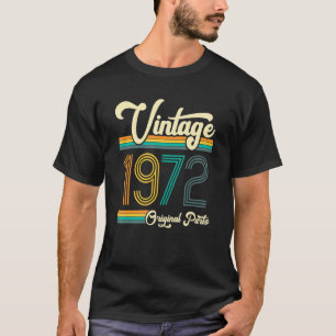 Geboren in 1972 Originele onderdelen T-shirt