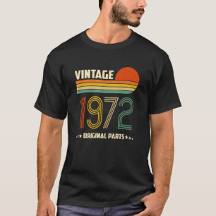 Geboren in 1972 Originele onderdelen T-shirt