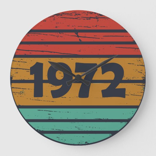 Geboren in 1972  verjaardagscadeau grote klok (Voorkant)