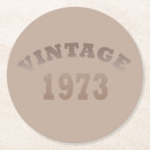geboren in 1973 verjaardag ronde kartonnen onderzetter (Voorkant)