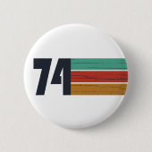 Geboren in 1974 verjaardagsfeest ronde button 5,7 cm (Voorkant)