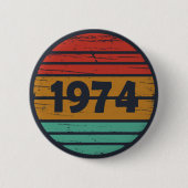 Geboren in 1974  verjaardagsfeest ronde button 5,7 cm (Voorkant)