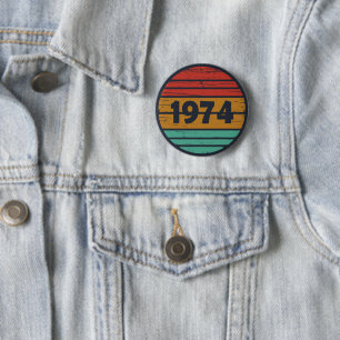 Geboren in 1974 verjaardagsfeest ronde button 5,7 cm