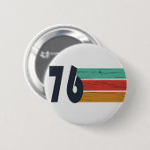 Geboren in 1976  verjaardagscadeau ronde button 5,7 cm (Voorkant /achterkant)