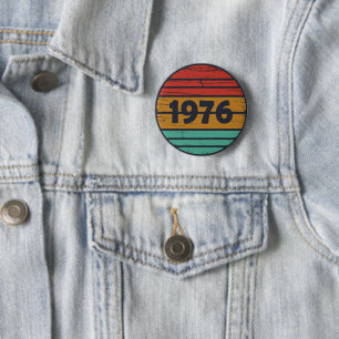 Geboren in 1976 verjaardagscadeau ronde button 5,7 cm