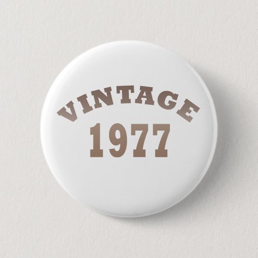 geboren in 1977  verjaardag ronde button 5,7 cm (Voorkant)