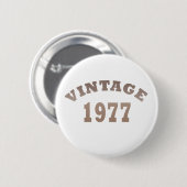 geboren in 1977  verjaardag ronde button 5,7 cm (Voorkant /achterkant)