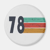 Geboren in 1978  verjaardagscadeau magneet (Voorkant)