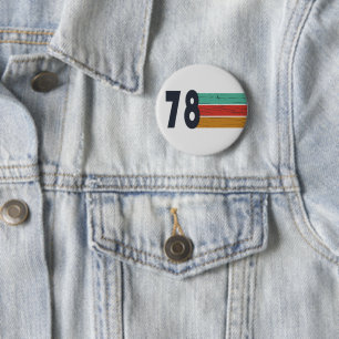 Geboren in 1978 verjaardagscadeau ronde button 5,7 cm