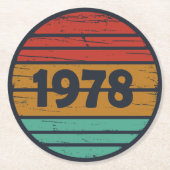 Geboren in 1978  verjaardagscadeau ronde kartonnen onderzetter (Voorkant)