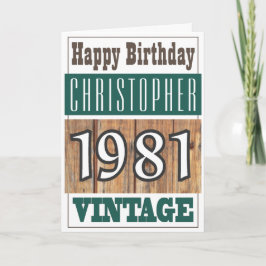 Geboren in 1981 Greetings Card Kaart