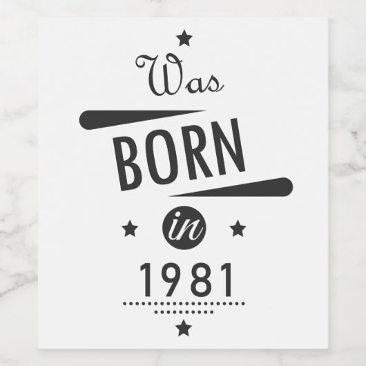 Geboren in 1981 Wijnlabel -  45e verjaardag Wijn Etiket (Enkel label)