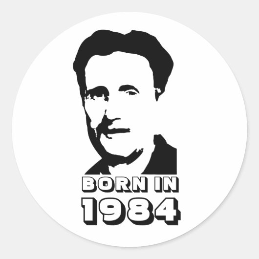 Geboren in 1984 (George Orwell) Ronde Sticker (Voorkant)