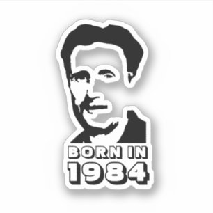 Geboren in 1984 (George Orwell) Sticker